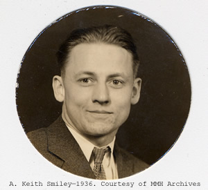 A Keith Smiley, 1938. Courtesty of MMH Archives.